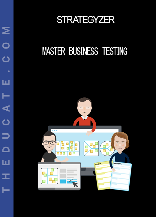 Strategyzer - Master Business Testing