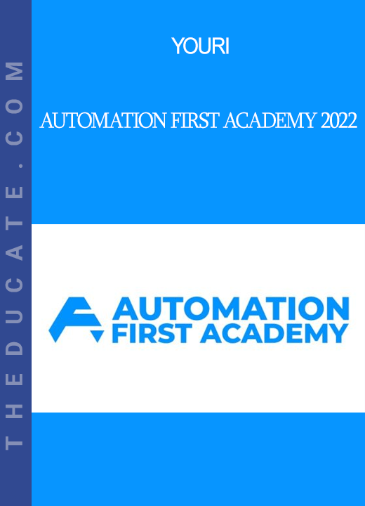 Youri - Automation First Academy 2022