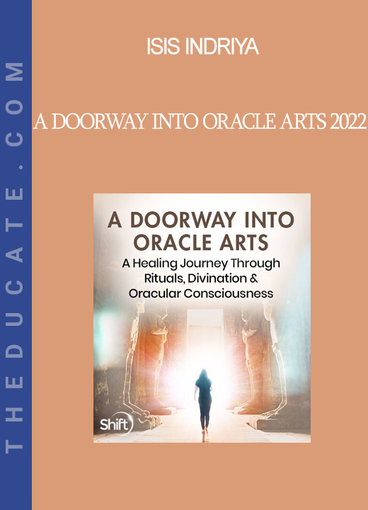 Isis Indriya - A Doorway Into Oracle Arts 2022