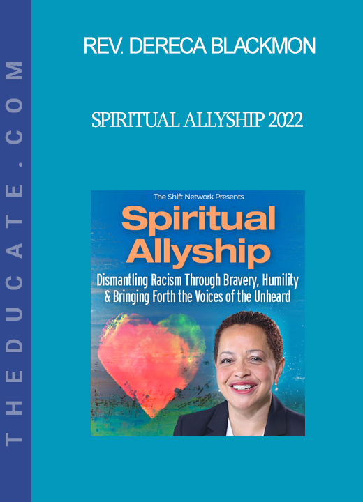 Rev. Dereca Blackmon - Spiritual Allyship 2022