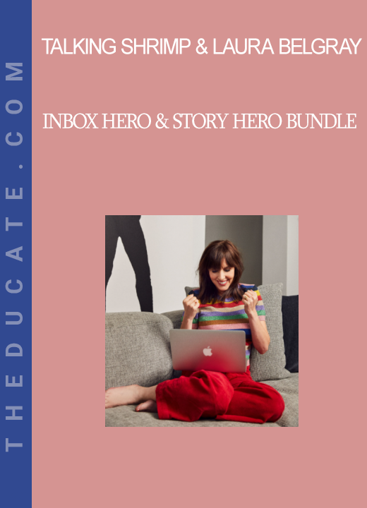 Talking Shrimp & Laura Belgray - Inbox Hero & Story Hero Bundle