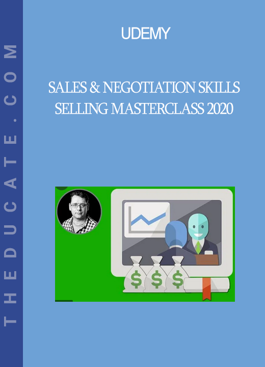 Udemy - Sales & Negotiation Skills - Selling Masterclass 2020