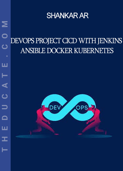 Shankar AR - DevOps Project CICD with Jenkins Ansible Docker Kubernetes