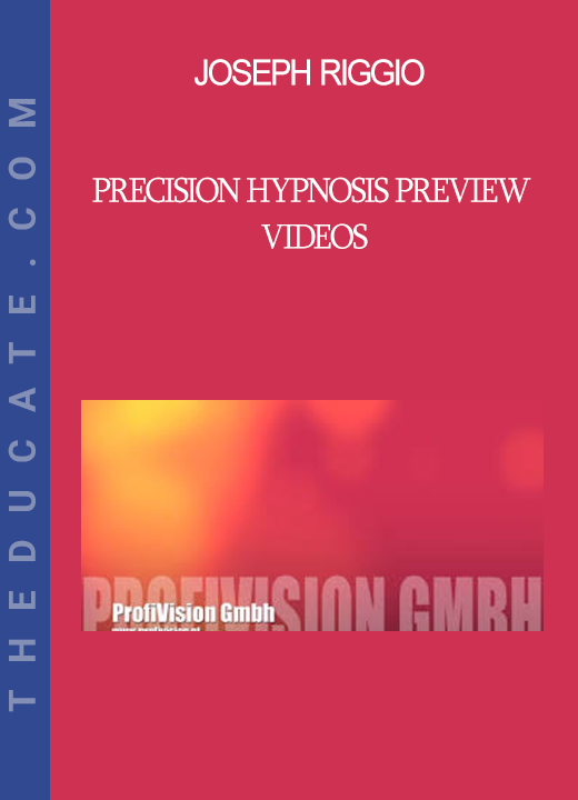 Joseph Riggio - Precision Hypnosis Preview Videos