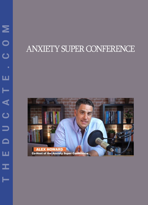 Anxiety Super Conference